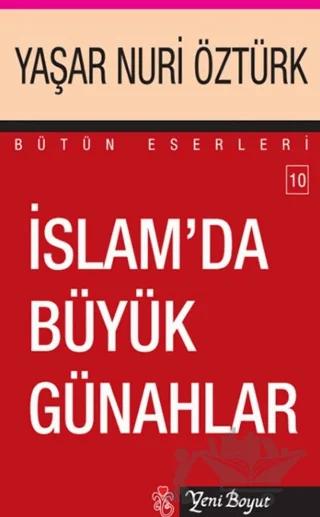 İslam’da Büyük Günahlar - Bütün Eserleri 10