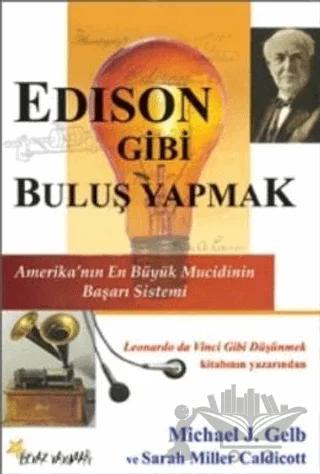 Edison Gibi Buluş Yapmak