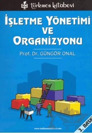 İşletme Yönetimi ve Organizasyonu