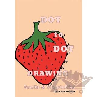 Dot to Dot Drawing Fruits Vegetables