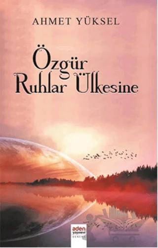 Özgür Ruhlar Ülkesine