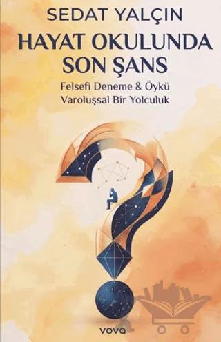 Hayat Okulunda Son Şans