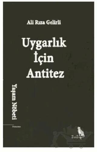 Uygarlık İçin Antitez