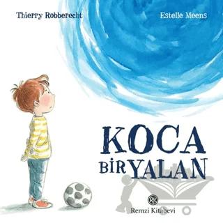 Koca Bir Yalan