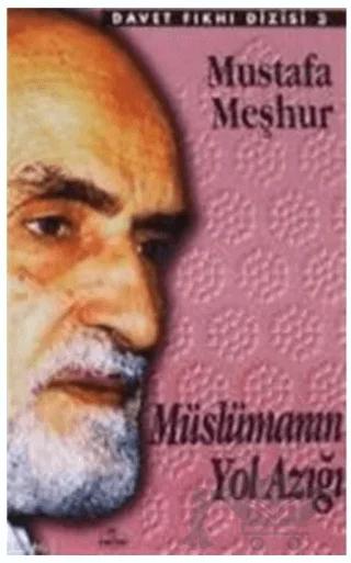 Müslümanın Yol Azığı