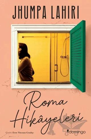 Roma Hikayeleri – Jhumpa Lahiri – Domingo Yayınevi kitap kapağı
