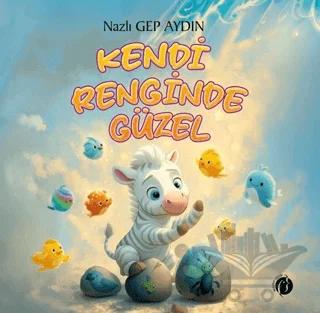 Kendi Renginde Güzel