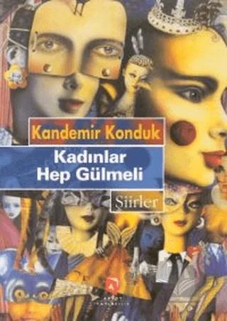 Kadınlar Hep Gülmeli