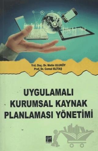 Uygulamalı Kurumsal Kaynak Planlaması