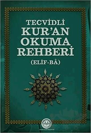 Tecvidli Kur'an Okuma Rehberi