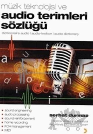 Müzik Teknolojisi ve Audio Terimleri Sözlüğü