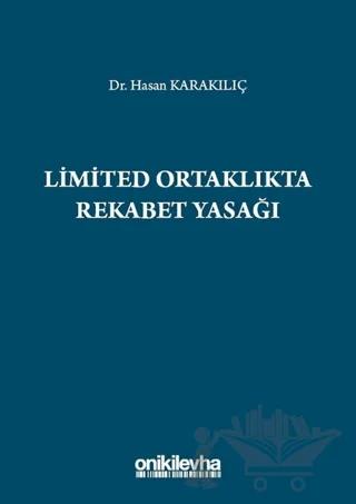 Limited Ortaklıkta Rekabet Yasağı