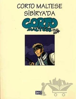 Corto Maltese Sibirya’da Corto Maltese