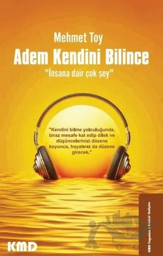 Adem Kendini Bilince