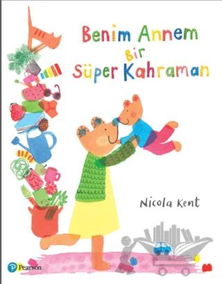 Benim Annem Bir Süper Kahraman