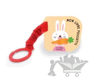 Mon Livre Poussette Lapin