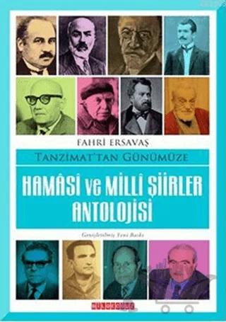 Tanzimat’tan Günümüze Hamasi ve Milli Şiirler Antolojisi