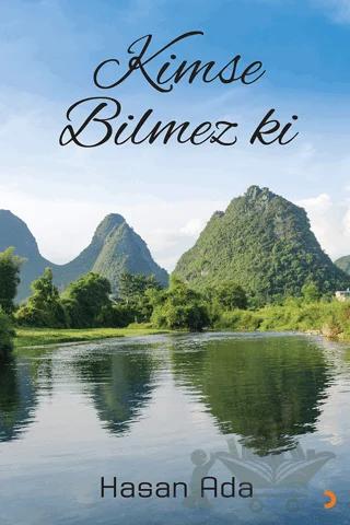 Kimse Bilmez ki