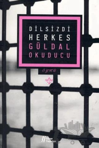 Dilsizdi Herkes