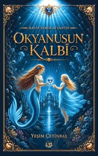 Okyanusun Kalbi