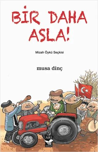 Bir Daha Asla!