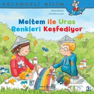 Meltem ile Uras Renkleri Keşfediyor