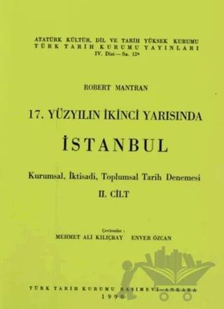 17. Yüzyılın İkinci Yarısında İstanbul Cilt: 2