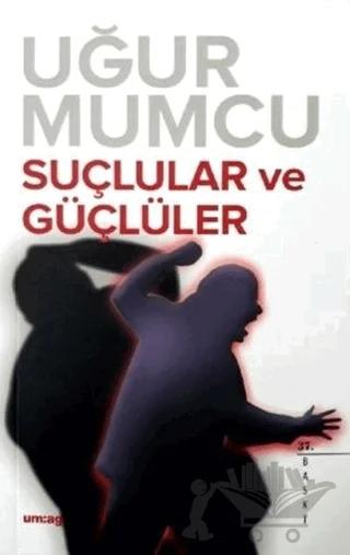 Suçlular ve Güçlüler
