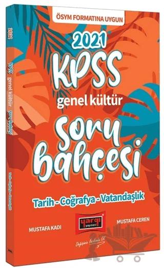 2021 KPSS Genel Kültür Tarih Coğrafya Vatandaşlık Soru Bahçesi