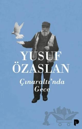 Çınaraltı’nda Gece