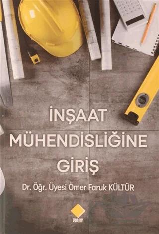 İnşaat Mühendisliğine Giriş