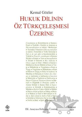 Hukuk Dilinin Öz Türkçeleşmesi Üzerine