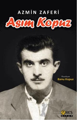 Azmin Zaferi Asım Kopuz