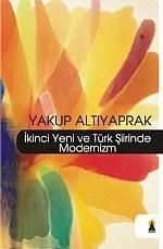 İkinci Yeni ve Türk Şiirinde Modernizm (Eleştiri)