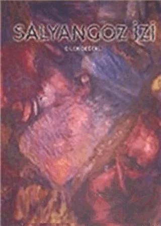 Salyangoz İzi