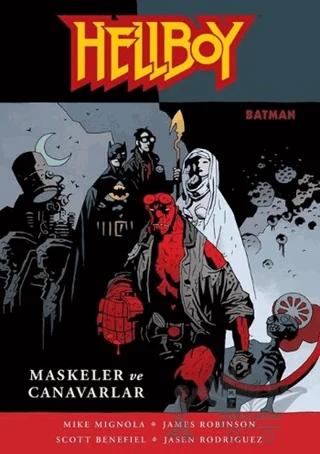 Hellboy: Maskeler ve Canavarlar