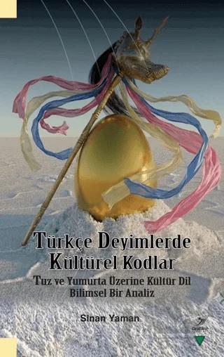 Türkçe Deyimlerde Kültürel Kodlar