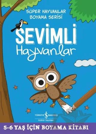 Sevimli Hayvanlar - Süper Hayvanlar Boyama Serisi