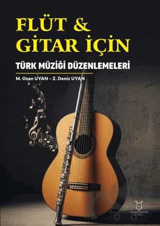 Flüt & Gitar İçin Türk Müziği Düzenlemeleri
