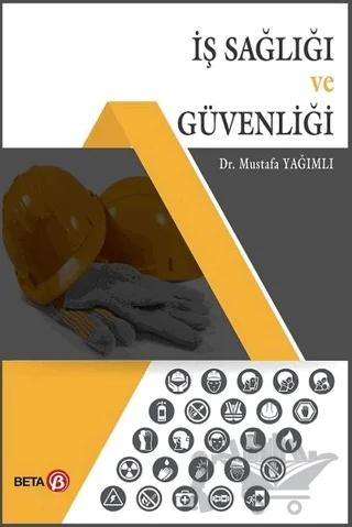İş Sağlığı ve Güvenliği