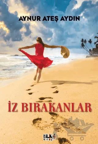 İz Bırakanlar