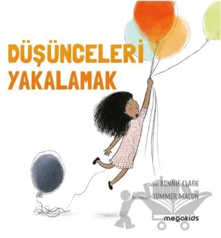 Düşünceleri Yakalamak