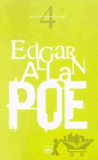 Bütün Hikayeleri 4 Edgar Allan Poe