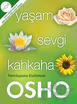 Yaşam Sevgi Kahkaha