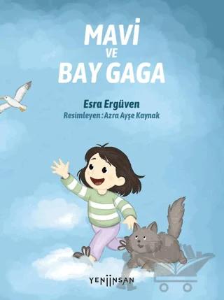 Mavi ve Bay Gaga