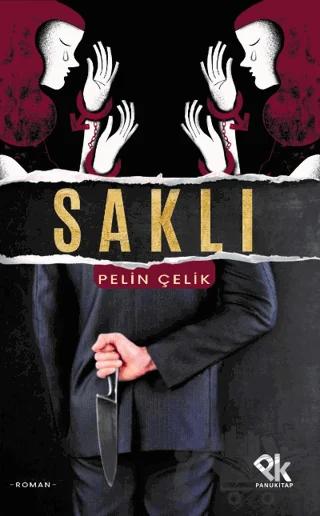 Saklı – Pelin Çelik – Panu Kitap kitap kapağı
