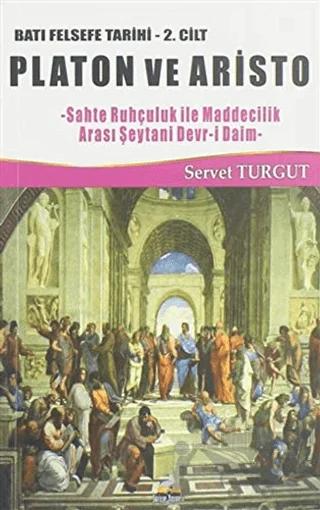 Platon ve Aristo / Batı Felsefe Tarihi 2. Cilt