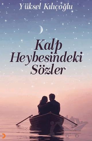 Kalp Heybesindeki Sözler