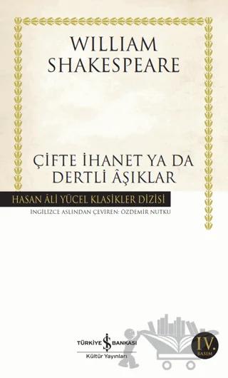 Çifte İhanet Ya Da Dertli Aşıklar