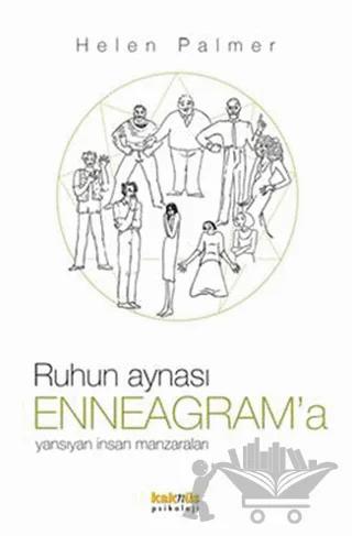 Ruhun Aynası Enneagram’a Yansıyan İnsan Manzaraları